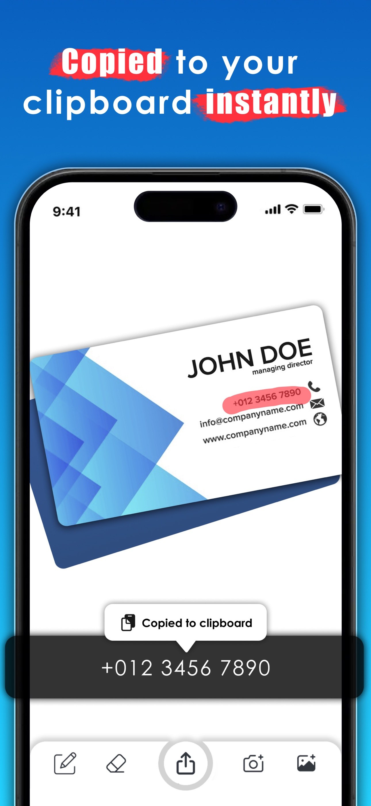 SwipeScan on iPhone: the phone number from a photographed business card recognised and shown in a Copied to clipboard bar.